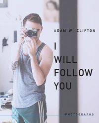 I Will Follow You - W. Clifton Adam