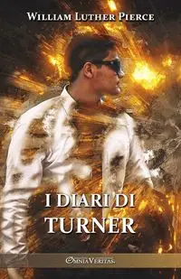 I diari di Turner - William Luther Pierce