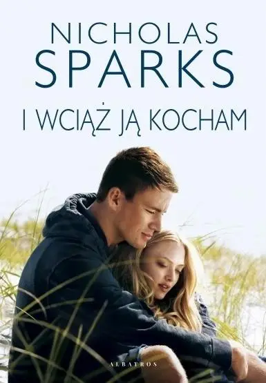 I wciaż ją kocham w.2020 - Nicholas Sparks