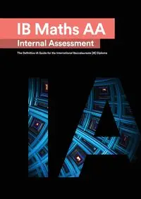 IB Math AA [Analysis and Approaches] Internal Assessment - Mehmood Mudassir