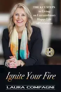 IGNITE YOUR FIRE - Laura Compagni