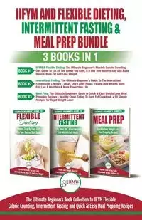 IIFYM Flexible Dieting, Intermittent Fasting & Meal Prep - 3 Books in 1 Bundle - Simone Jacobs