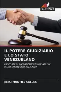 IL POTERE GIUDIZIARIO E LO STATO VENEZUELANO - Montiel Calles Jimai