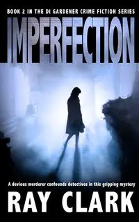 IMPERFECTION - Clark Ray