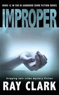 IMPROPER - Clark Ray