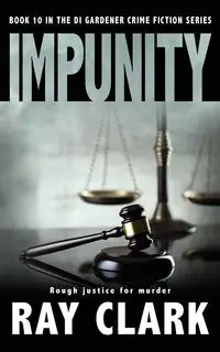 IMPUNITY - Clark Ray