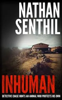 INHUMAN - Nathan Senthil