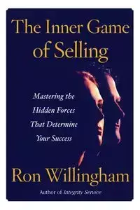 INNER GAME OF SELLING THE - WILLINGHAM