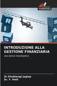 INTRODUZIONE ALLA GESTIONE FINANZIARIA - Jagtap Dr.Shubhangi