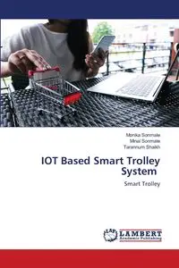 IOT Based Smart Trolley System - Monika Sonmale