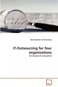 IT-Outsourcing for four organizations - Derventzas Konstantinos A.