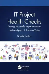 IT Project Health Checks - Purba Sanjiv