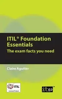 ITIL Foundation Essentials - Claire Agutter