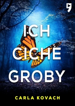 Ich ciche groby - Carla Kovach