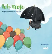 Ich troje - Ewa Szefer