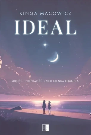 Ideal - Kinga Macowicz