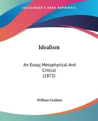 Idealism - Graham William