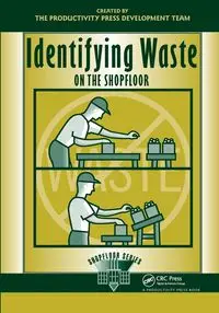 Identifying Waste on the Shopfloor - Productivity Development Team