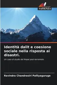 Identità dalit e coesione sociale nella risposta ai disastri. - Palliyaguruge Ravindra Chandrasiri