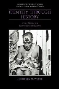 Identity Through History - Geoffrey M. White