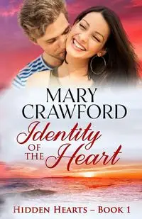 Identity of the Heart - Mary Crawford