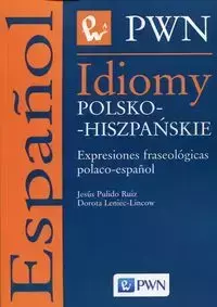 Idiomy polsko-hiszpańskie - Jesus Ruiz Pulido, Dorota Leniec-Lincow