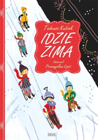 Idzie zima - Tadeusz Kubiak