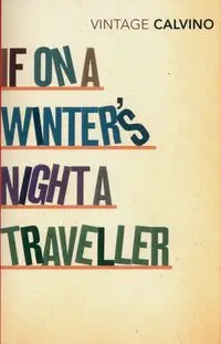 If On A Winter's Night A Traveller - Calvino Italo