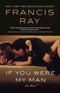 If You Were My Man - Ray Francis