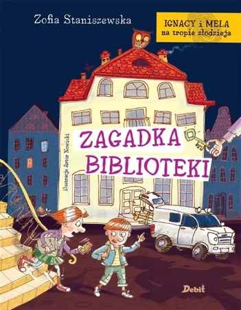 Ignacy i Mela na tropie...Zagadka biblioteki - Zofia Staniszewska, Artur Nowicki