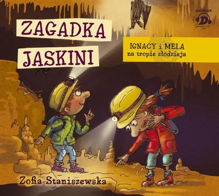 Ignacy i Mela na tropie... Zagadka jaskini CD - Zofia Staniszewska, Artur Barciś