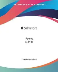 Il Salvatore - Bertolotti Davide