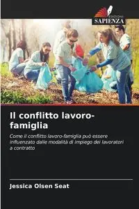 Il conflitto lavoro-famiglia - Jessica Seat Olsen