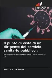 Il punto di vista di un dirigente del servizio sanitario pubblico - LUMBALA MBIYA