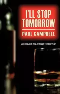 I'll Stop Tomorrow - Paul Campbell