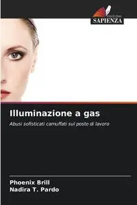 Illuminazione a gas - Brill Phoenix