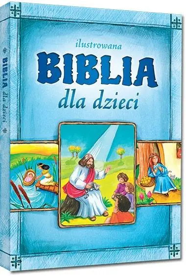 Ilustrowana Biblia dla dzieci - Małgorzata Białek