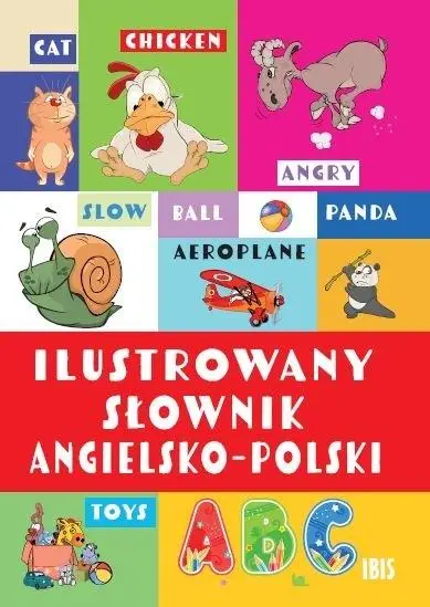 Ilustrowany słownik angielsko-polski - praca zbiorowa