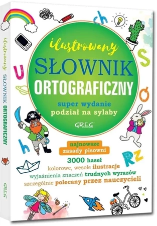 Ilustrowany słownik ortograficzny TW GREG - Lucyna Szary