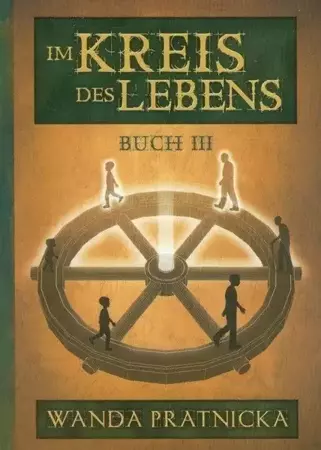 Im Kreis des Lebens T.3 - Wanda Prątnicka