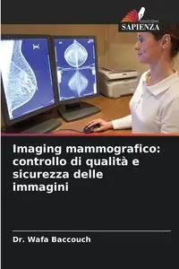 Imaging mammografico - Baccouch Dr. Wafa