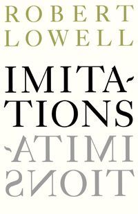 Imitations - Lowell Robert