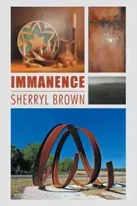 Immanence - Sherryl Brown