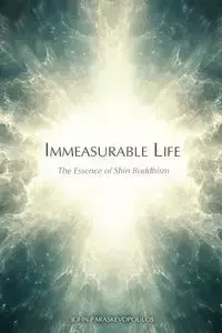 Immeasurable Life - John Paraskevopoulos