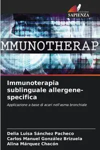 Immunoterapia sublinguale allergene-specifica - Delia Luisa Sánchez Pacheco