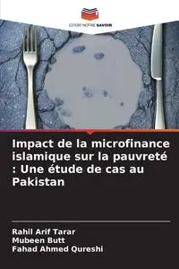 Impact de la microfinance islamique sur la pauvreté - Tarar Rahil Arif