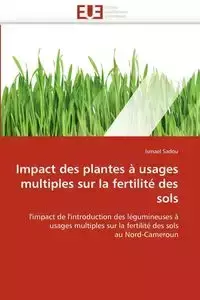 Impact des plantes à usages multiples sur la fertilité des sols - SADOU-I