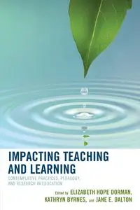 Impacting Teaching and Learning - Dorman Elizabeth Hope