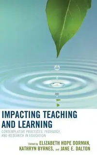 Impacting Teaching and Learning - Dorman Elizabeth Hope