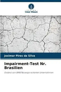 Impairment-Test Nr. Brasilien - Silva Pires da Josimar